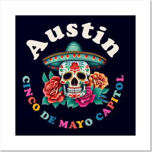 Austin Cinco de Mayo 2023 Sugar Skull Texas Posters and Art